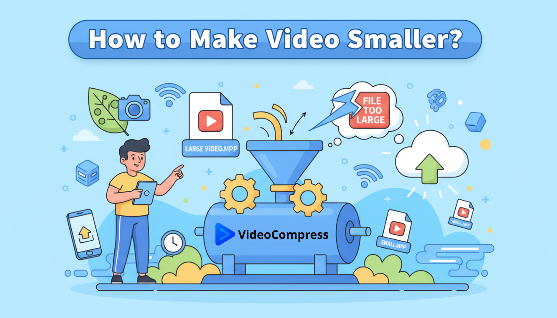 How to make video smaller? | VideoCompress
